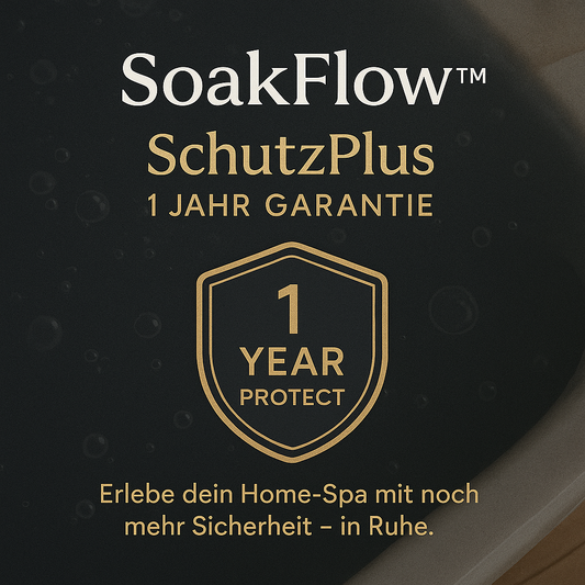 SoakFlow™ SchutzPlus – 1-Jahres-Garantie